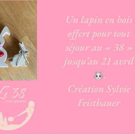 Le 38 A Goetzenbruck, Chez Barbara *